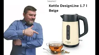 Bosch TWK4P437 Kettle DesignLine 1.7 l Beige. Электрочайник. Домашний обзор!