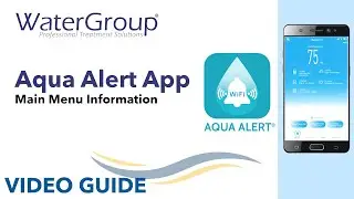 Aqua Alert App: Main Menu Information | Step By Step Guide