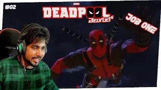 💀 #02 JOB ONE | DEADPOOL PC 4K GAMEPLAY | SANZ GAMING 💀