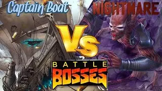 Game Play: Nightmare Premier Vs Captain Boat #BattleBosses #GenConOnline