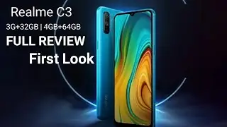 Realme C3 - Price, First Look, Full Review- Specification | Best Smartphone Under 10000