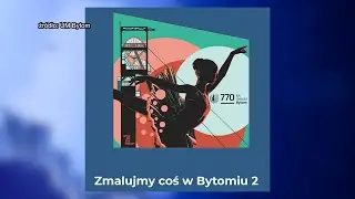 Mural na urodziny Bytomia 20.05.2024