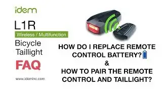 Bike Tail Light  How to Replace Remote Control Battery for IDEM L1R Bike Tail Light?