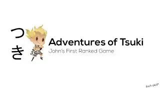 Adventures of Tsuki (つき)