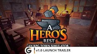A Hero's Rest: An RPG Town Simulator - v1.0 Launch trailer