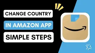 ✅ How To Change Country In Amazon App