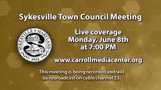 Sykesville Town Council Meeting 6-8-2020