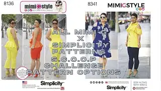 #94:  Mimi G X Simplicity Patterns (2015-2019) | Pattern Options for SCOOP Challenge