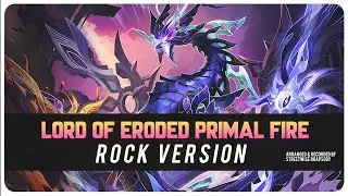 Lord of Eroded Primal Fire (Rock Version/Remix) Weekly Boss Theme | Genshin Impact