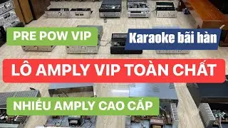 28/1 LH#0961169293 PRE POW CHẤT CÓ VU ĐẸP GHÉP NHIỀU LOA HAY - LÔ AMPLY KHỦNG NHIỀU MÃ HAY DỄ GHÉP