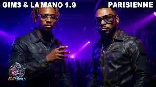 GIMS & LA MANO 1.9 - PARISIENNE (Prodigy Style Cover)