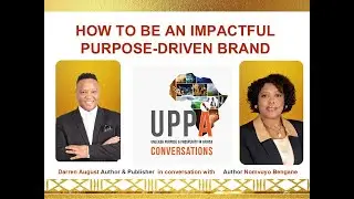 How to be an impactful purposeful BRAND.
