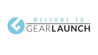 Welcome to GearLaunch!