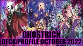 GHOSTRICK DECK PROFILE (OCTOBER 2022) YUGIOH!