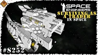 Preparing For The Merge! Space Engineers: Surviving As A Trader In Space S2E52