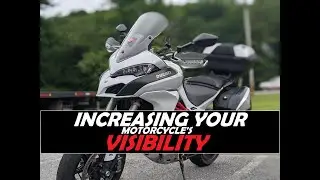 Making Your Motorcycle More Visible!