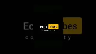 Echo vibes edit use capcut