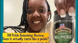 Dill Pickle Seasoning Review: Does it actually taste like a pickle?