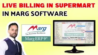 Live Billing in Supermart in Marg software step by step