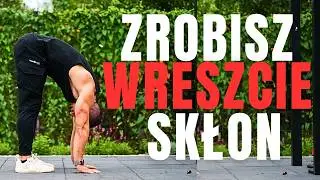Nie dosięgniesz w skłonie o PROSTYCH NOGACH do podłogi? Oto Zestaw naprawczy za darmo. 