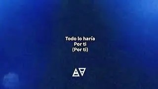 Auggie Velarde - Mir&aacute;ndote (Letra / Lyrics)