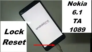 Nokia 6.1 TA 1089: аппаратный сброс и графический ключ легко снимаются