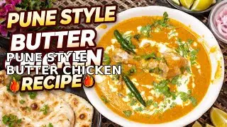 Pune Style Butter Chicken Recipe | Street Style Taste at Home 🍗🔥