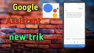 Google assistant new tricks 2021