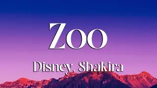 Shakira - Zoo (Lyrics) From 