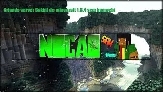 [Tutorial] Minecraft Criando server bukkit 1.6.4 sem hamachi