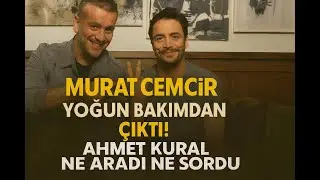 Ahmet Kural'dan Şaşırtan Tavır! Murat Cemcir Tedavi G&ouml;r&uuml;rken&hellip;