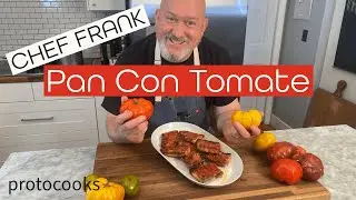 Шеф-повар Фрэнк снова готовит Pan Con Tomate!