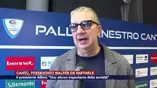 Etg - Pallacanestro Cant&ugrave;, presentato il nuovo allenatore De Raffaele