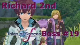 Tales of Graces F (Boss 19: Richard Second Battle) Moderate - PS3