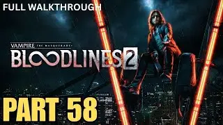 VAMPIRE THE MASQUERADE BLOODLINES 2 Walkthrough Part 58 - FABIEN & PHYRE FINAL GOODBYE - Gameplay