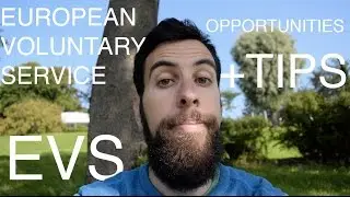 European Voluntary Service Guide (Where are the EVS opportunities published and tips)