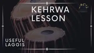 LESSON | KEHRWA LAGGI | 8 BEATS |