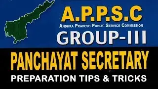 Preparation Tips and Tricks to Crack APPSC Panchayat Secretary Recruitment
