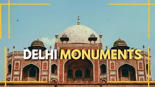 Incredible Architectures|Delhi travel|Delhi Monuments