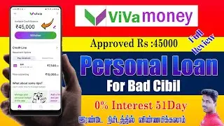 100% New Loan App today | Viva Money Loan App | 0% Intrest For 51 DayTamil@Tech and Technics