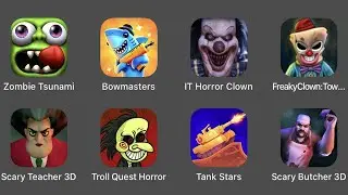 Zombie Tsunami, Bowmasters, It Horror Clown, Freak Clown, Scary Teacher 3D, Troll Quest Horror...