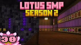 The Final Episode Part 3, Part 1 | Lotus SMP 2 Ep. 38