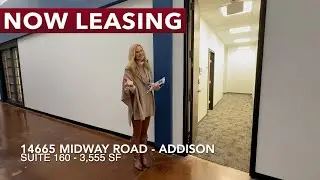 Now leasing: Suite 160 (&plusmn;3,555 SF) &mdash; located at 14665 Midway Rd in Addison, TX 75001.