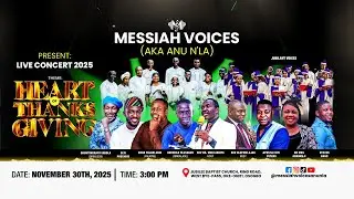 LIVE CONCERT 2025 (MESSIAH VOICES INAUGURATION) | NOVEMBER 30TH, 2025
