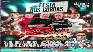 CD(AOVIVI)LENDARIO RUBI 29*FESTIVAL DOS COROAS TAUARI 17/10/2020 _ DJ NETO