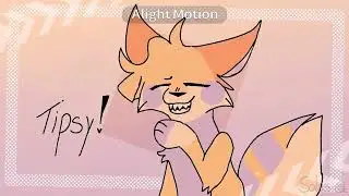 TIPSY | animation meme | @BakedPotonion [Toonsquid]