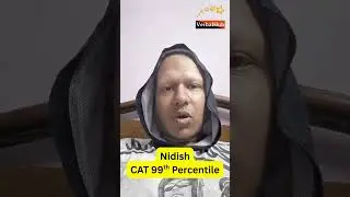 CAT 99 Percentile Success Story | Nidhish Bansal | VerbalHub Student Review