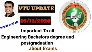 VTU UPDATE TODAY 2020 | Important For All Engineering, Bachelor degree and Post-graduation