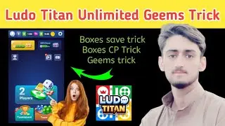 Ludo Titan Unlimited Geems Trick | Ludo Titan CP Trick | Ludo Titan Geems Hack