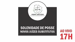 Posse do 32º Concurso Público para provimento de cargos de Juiz Substituto de MS